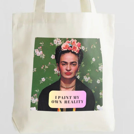I Paint My Own Reality Tote