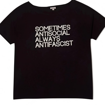 Sometimes Antisocial Always Antifascist Tee
